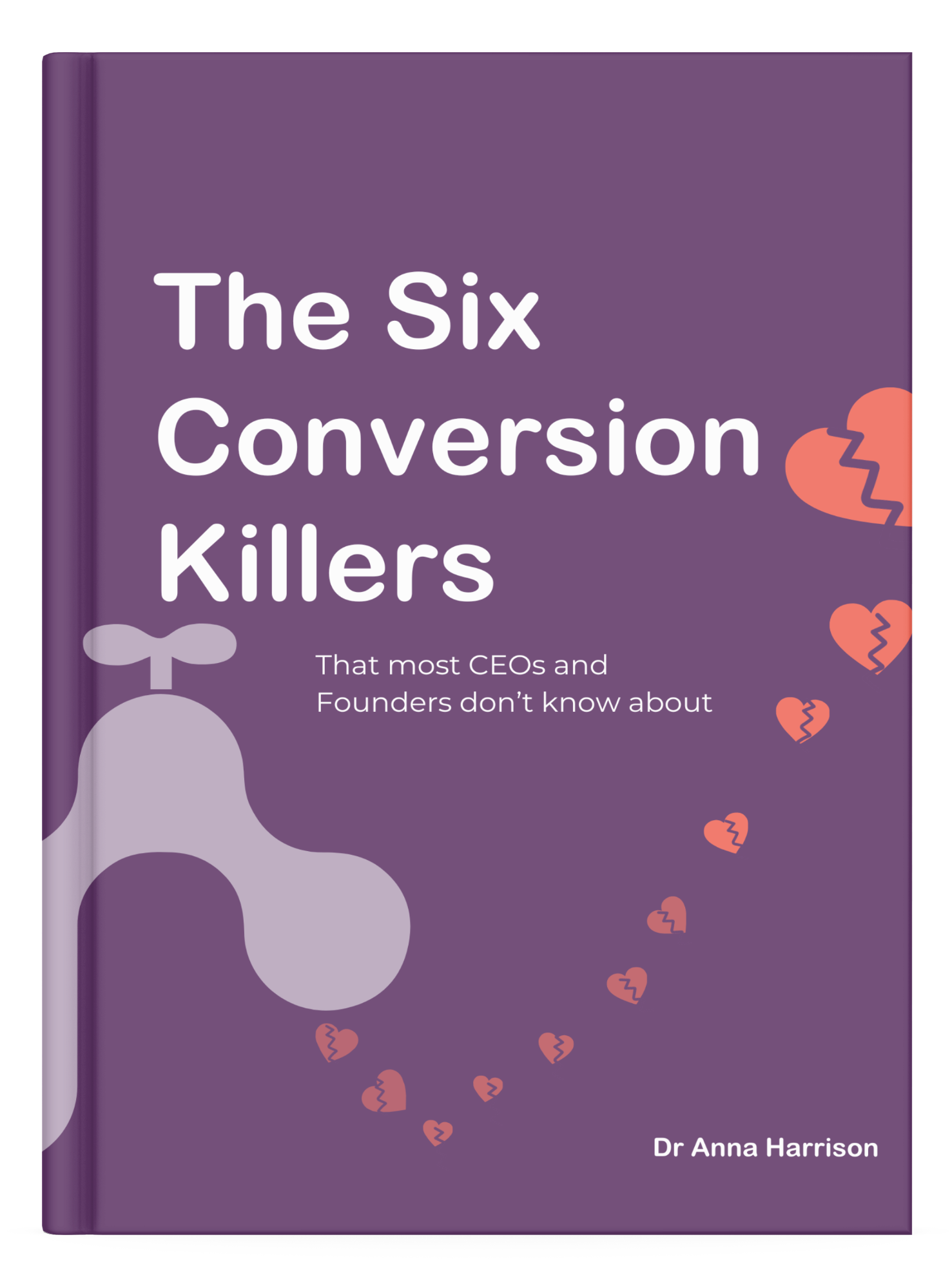 RAMMP eBook - The Six Conversion Killers Most CEOs Dont Know About